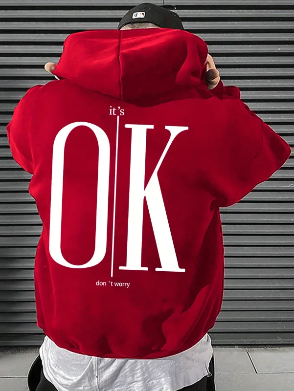 Men Hoodie It's OK Don't Worry Letter Print Oversized Casual Streetwear Loose Casual Long Sleeve Pullover Streetwer Tops