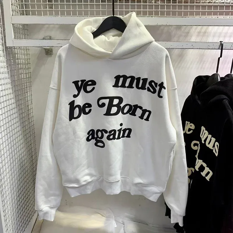 23FW Logotipo de espuma clássico Ye Must Be Born Again Hoodie Homens Mulheres Melhor Qualidade Oversize Kanye West CPFM.XYZ Moletons Multicolor