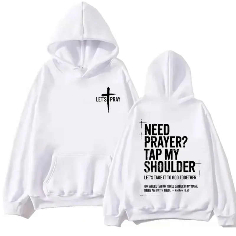 Need Prayer Tap My Shoulder Bible Verse Print Hoodie Fashion Vintage Hooded Sweatshirts Men Women Casual Loose Fleece Pullovers