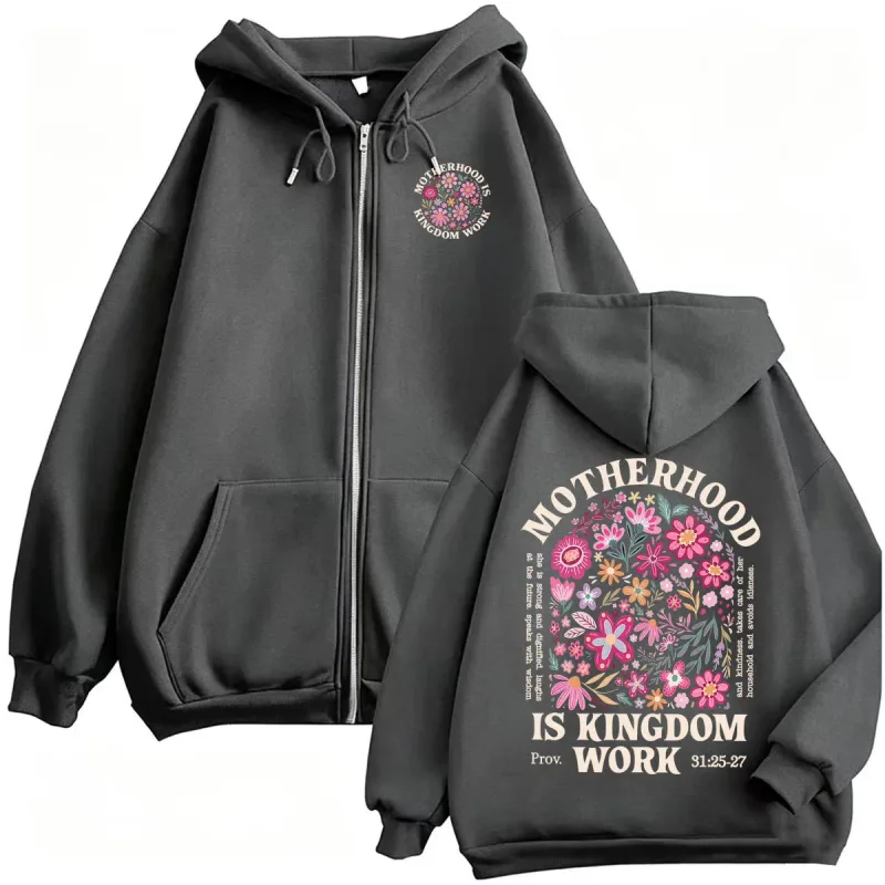 Motherhood Is Kingdom Work Zipper Hoodies Christian Mom Proverbs 31 Zip Up Hoodie Men Women Casual Fleece Sweatshirt Jacket Coat