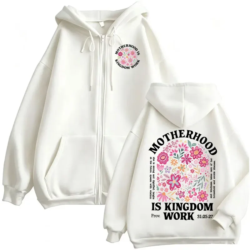 Motherhood Is Kingdom Work Zipper Hoodies Christian Mom Proverbs 31 Zip Up Hoodie Men Women Casual Fleece Sweatshirt Jacket Coat