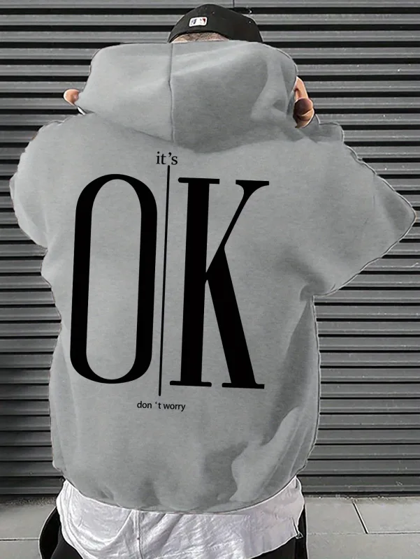 Men Hoodie It's OK Don't Worry Letter Print Oversized Casual Streetwear Loose Casual Long Sleeve Pullover Streetwer Tops