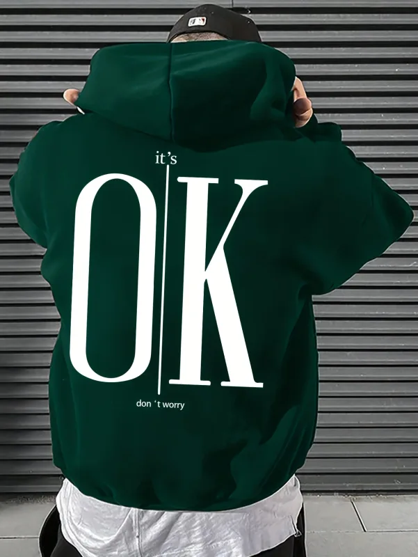 Men Hoodie It's OK Don't Worry Letter Print Oversized Casual Streetwear Loose Casual Long Sleeve Pullover Streetwer Tops