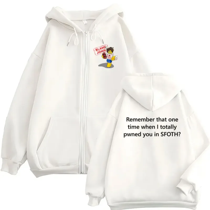 Funny Blame John Meme Zipper Hoodie Shedletsky Forsaken Fashion Autumn/Winter Sweatshirt Men Women Casual Oversized Coats Hoody
