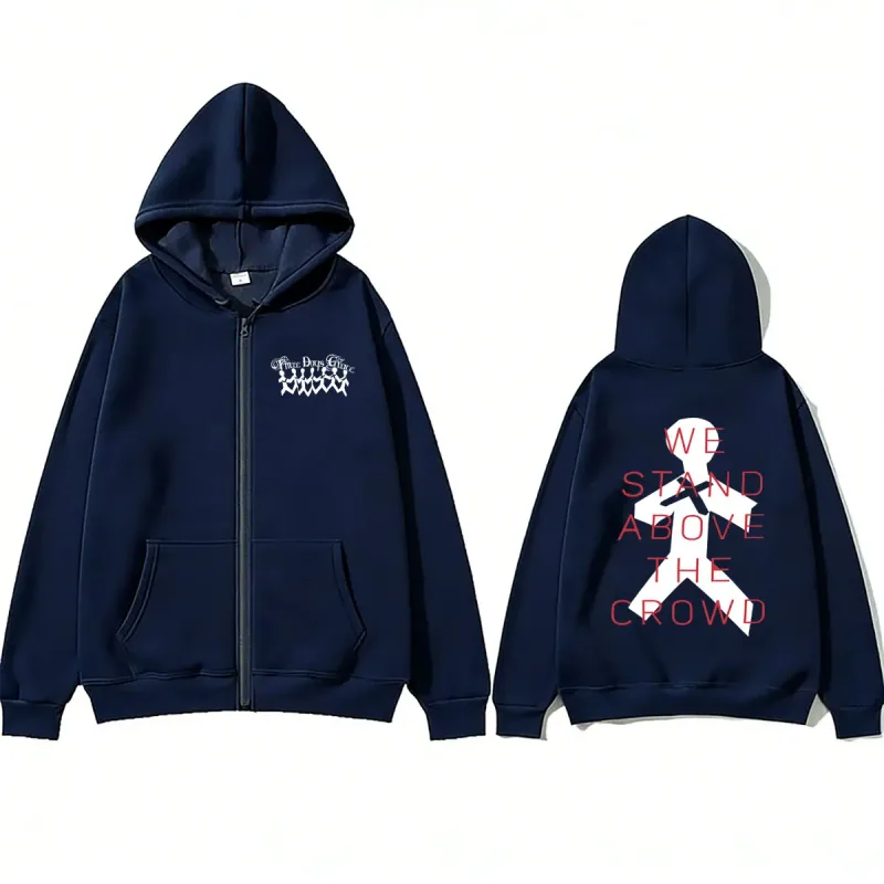 Rock Band Three Days Grace We Stand Above The Crowd Zipper Hoodie Men Women Oversized Zip Up Hoodies Male Fashion Jacket Coat