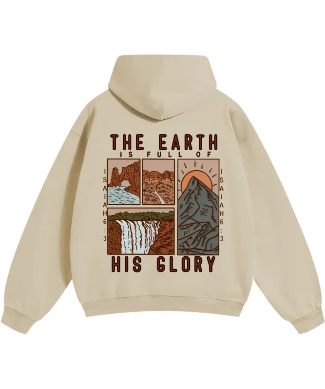 THE EARTH IS FULL OF HIS GLORY Hoodies Christianity Isaiah 6:3 Streetwear Fall Fleece Casual Hooded Pullover Men Women Clothing