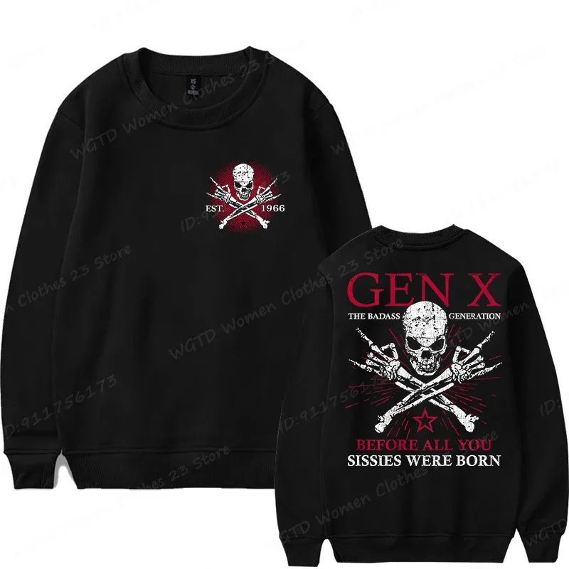 Funny Gen X Est 1965-1980 Sweatshirts For Men Women The Badass Generation Raised By Skulls Sweatshirt Long Sleeve Crewneck Tops