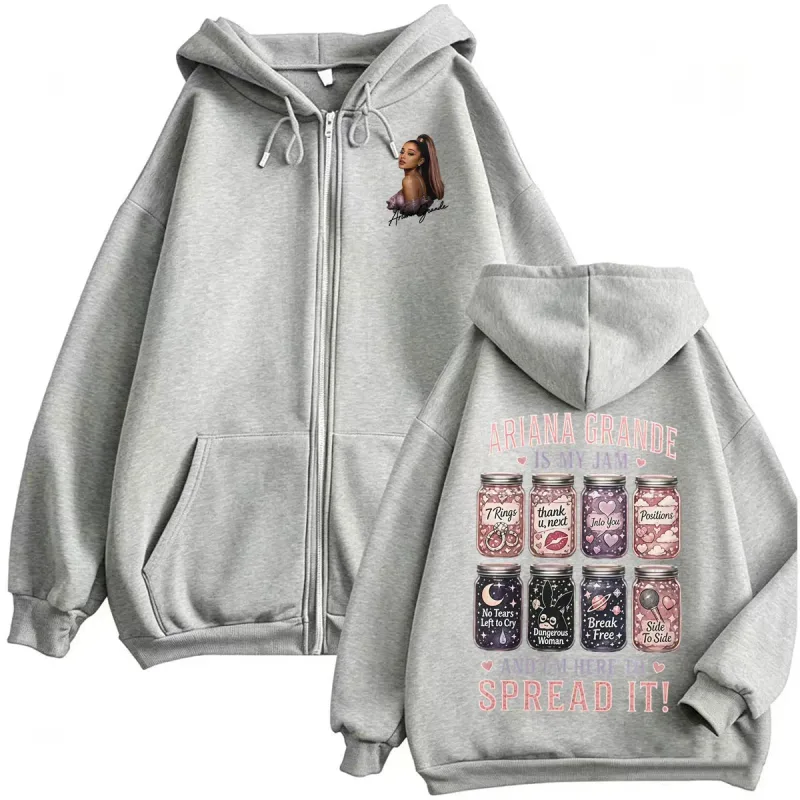 Ariana Grande Is My Jam and I’m Here To Spread It Zipper Hoodies Men Women Fashion Aesthetics Sweatshirt Jacket Coats Streetwear