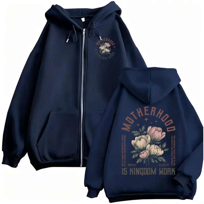 Motherhood Is Kingdom Work Christian Zipper Hoodies Men Women Harajuku Fashion Sweatshirt Jacket Fleece Long Sleeve Zip Up Coats