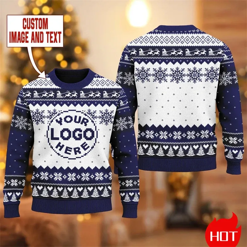 Custom Logo 3D Printed Sweatshirt Menwomen Ugly Christmas Sweater Diy Personalized Design Custom Image Pullovers Unisex Tops