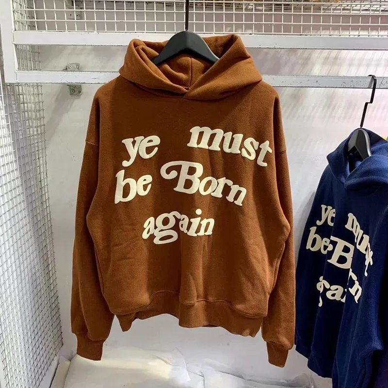 23FW Logotipo de espuma clássico Ye Must Be Born Again Hoodie Homens Mulheres Melhor Qualidade Oversize Kanye West CPFM.XYZ Moletons Multicolor