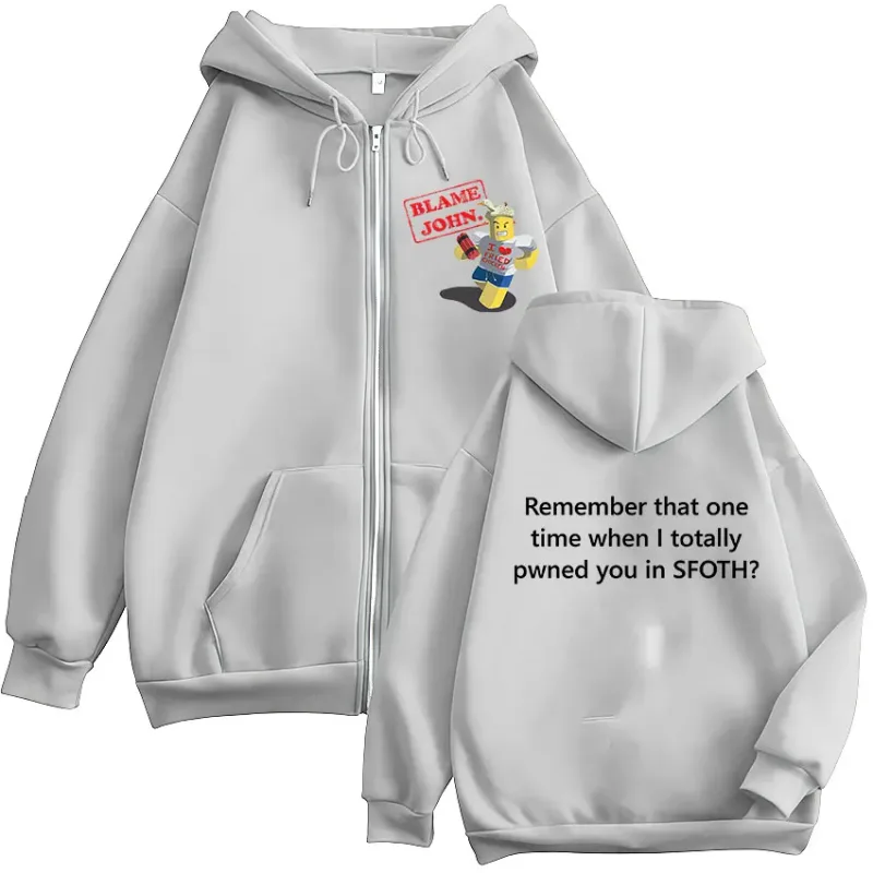 Funny Blame John Meme Zipper Hoodie Shedletsky Forsaken Fashion Autumn/Winter Sweatshirt Men Women Casual Oversized Coats Hoody