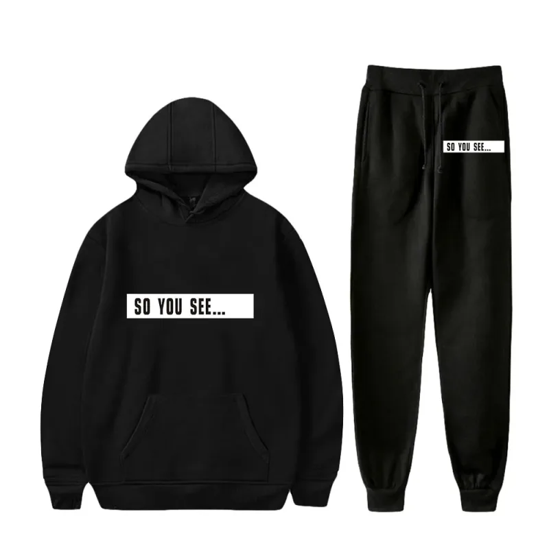 Harajuku Comfortable Funny so you see Print Sweatshirt Sweatpants Suit Men/Women Hoodies+ Trousers Suit Cute 2 Piece Set Clothes
