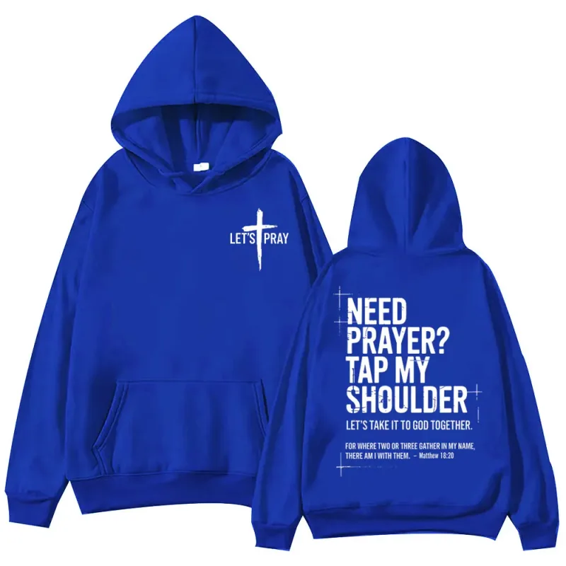 Need Prayer Tap My Shoulder Bible Verse Print Hoodie Fashion Vintage Hooded Sweatshirts Men Women Casual Loose Fleece Pullovers