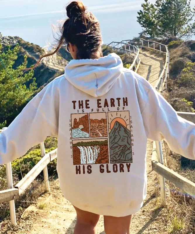 THE EARTH IS FULL OF HIS GLORY Hoodies Christianity Isaiah 6:3 Streetwear Fall Fleece Casual Hooded Pullover Men Women Clothing